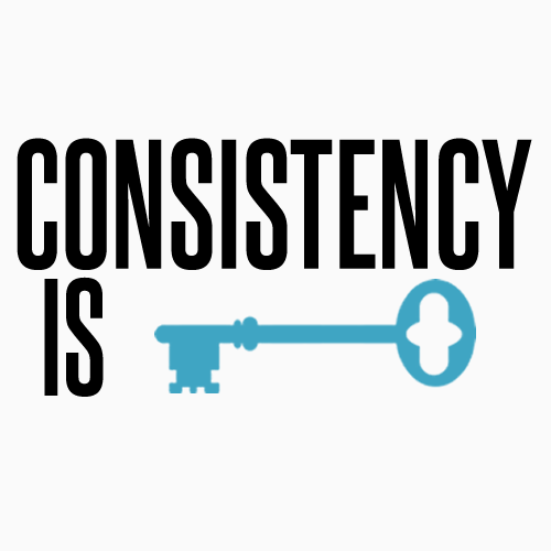 consistency-is-key.png